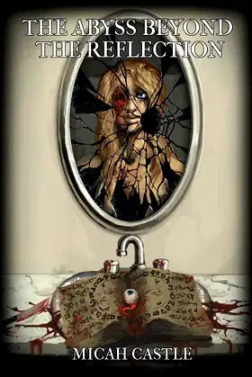 The Abyss Beyond the Reflection poster