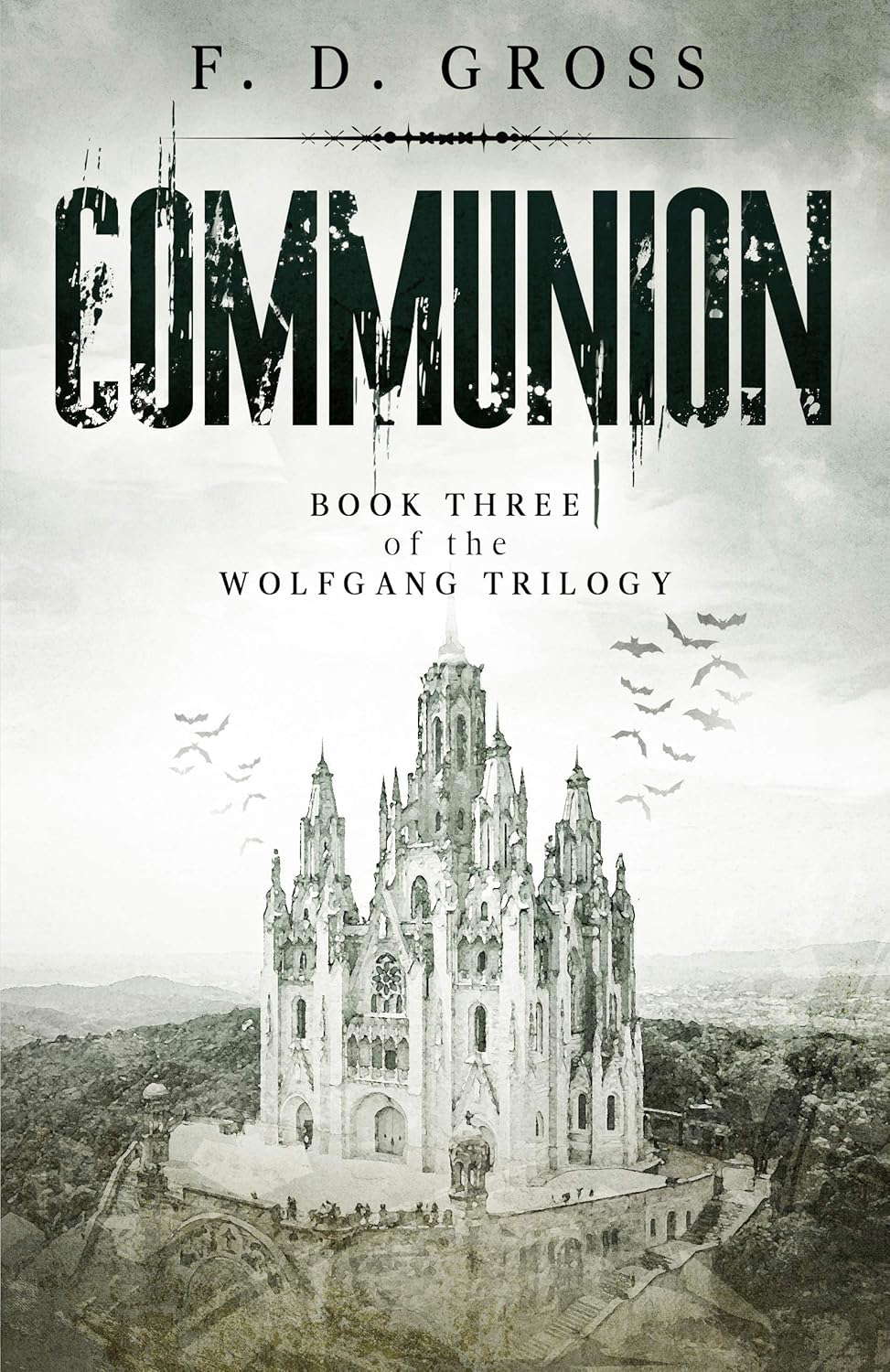 Communion (The Wolfgang Trilogy Book 3) poster