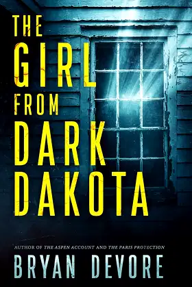 The Girl from Dark Dakota poster