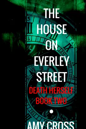 The House on Everley Street (Death Herself) poster