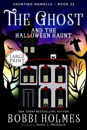 The Ghost and the Halloween Haunt (Haunting Danielle) poster