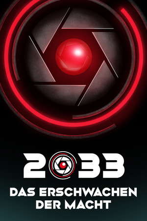 2033: Das Erschwachen der Macht poster
