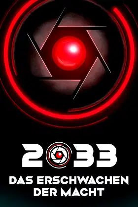 2033: Das Erschwachen der Macht poster