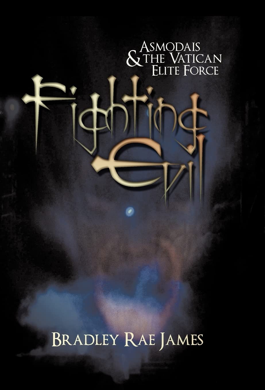 Fighting Evil: Asmodais and the Vatican Elite Force poster