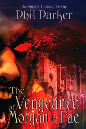 The Vengeance of Morgan le Fae poster