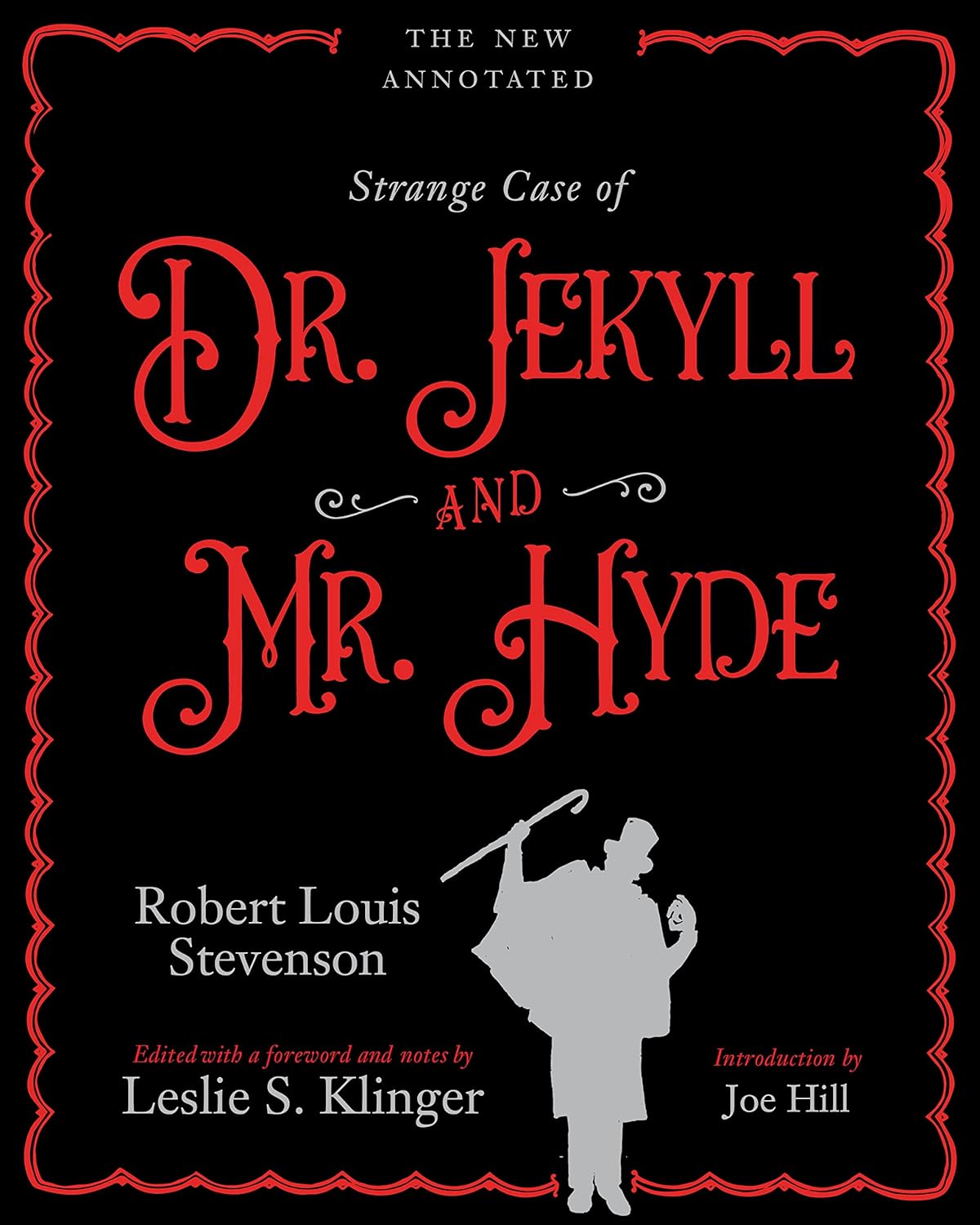 The New Annotated Strange Case of Dr. Jekyll and Mr. Hyde poster