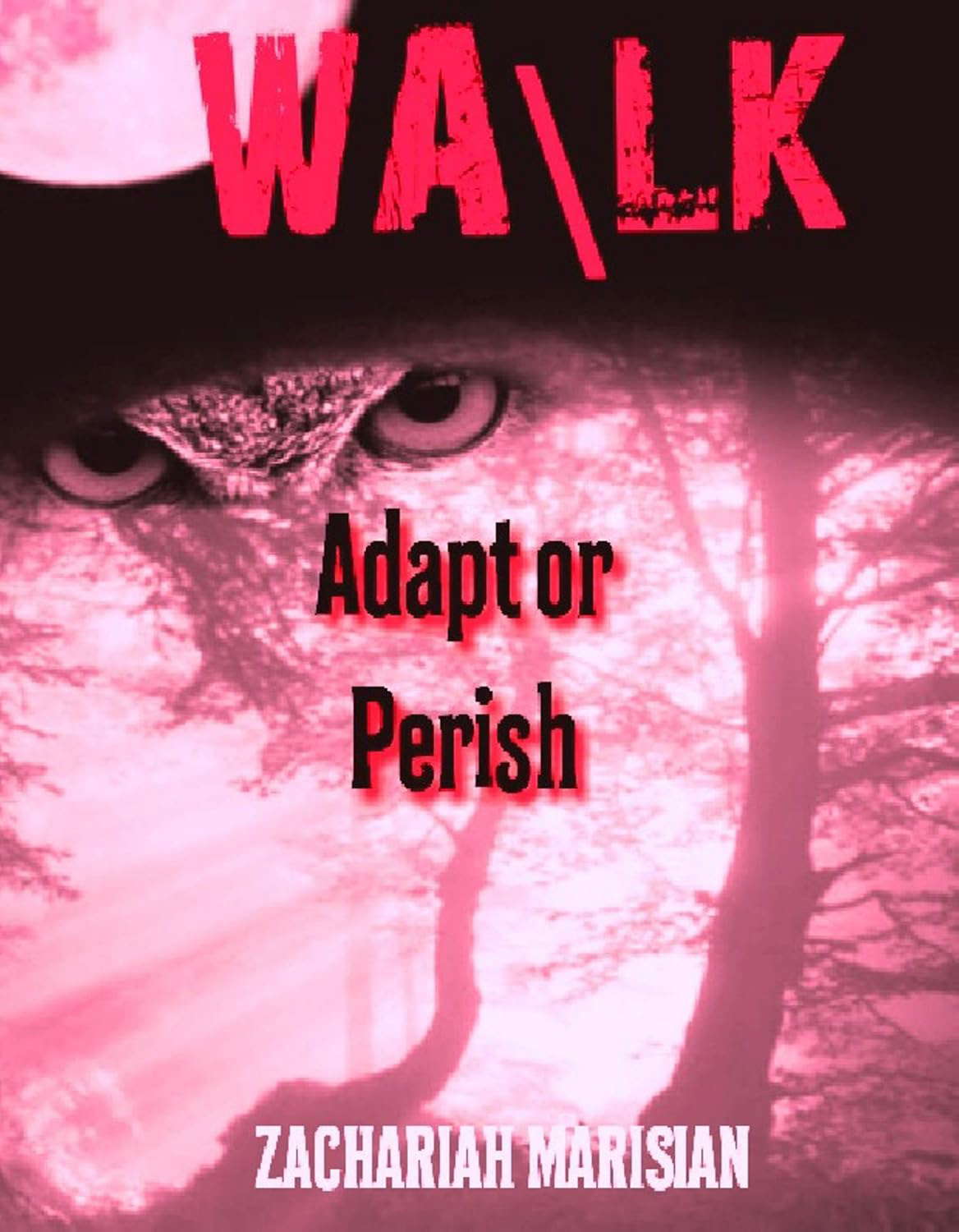 WALK: Adapt or Perish poster