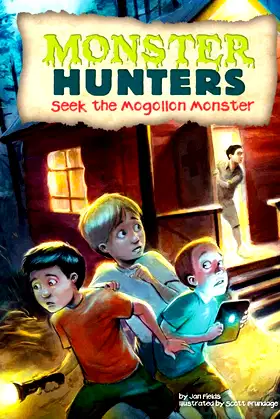Seek the Mogollon Monster (Monster Hunters) poster