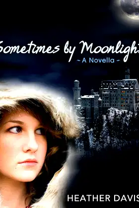 Sometimes by Moonlight: A Novella (Never Cry Werewolf Book 2) poster