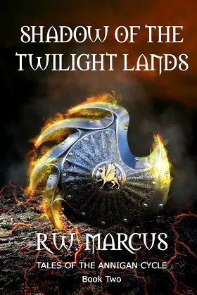 Shadow of the Twilight Lands (Tales of the Annigan Cycle Book 2) poster