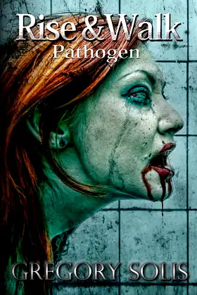 Rise and Walk: Pathogen poster