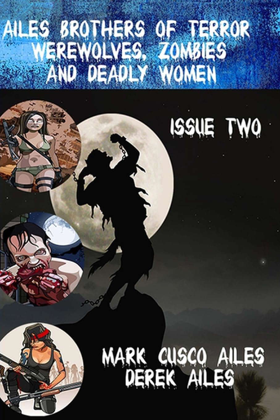 Werewolves, Zombies and Deadly Women (Ailes Brothers of Terror) (Volume 2) poster