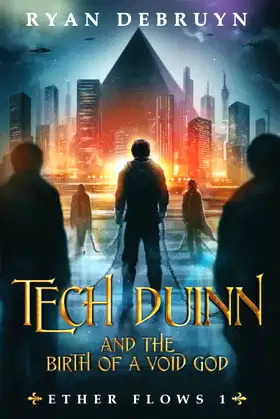 Tech Duinn: An Ether Collapse Series (Ether Flows) poster