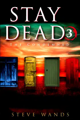 Stay Dead 3: The Condemned poster