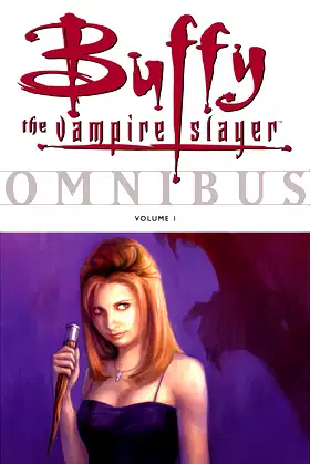 Buffy the Vampire Slayer Omnibus, Vol. 1 poster