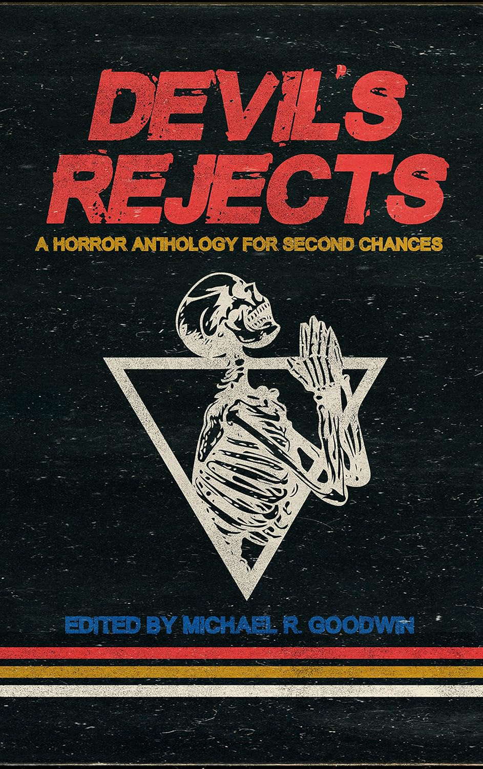 Devil's Rejects: A Horror Anthology for Second Chances poster