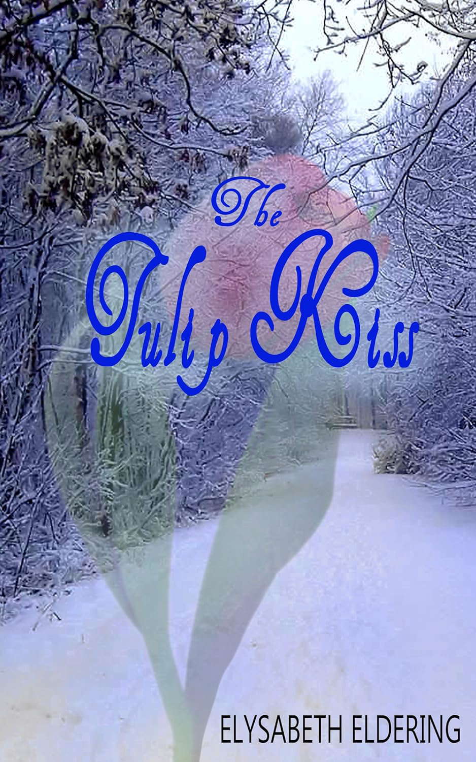 The Tulip Kiss poster