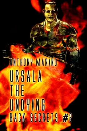Ursala the Undying: Back Secrets poster