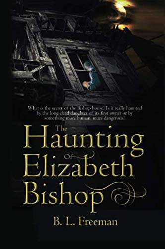 The Haunting of Elizabeth Bishop poster
