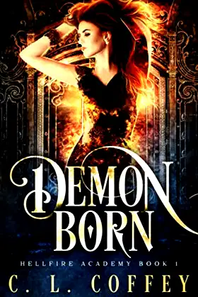 Demon Born (Hellfire Academy) poster