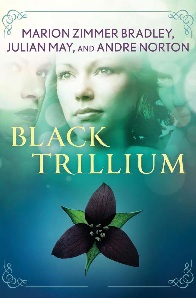 Black Trillium (The Saga of the Trillium) poster