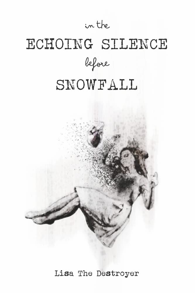 In The Echoing Silence Before Snowfall poster
