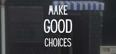 Make Good Choices capsule