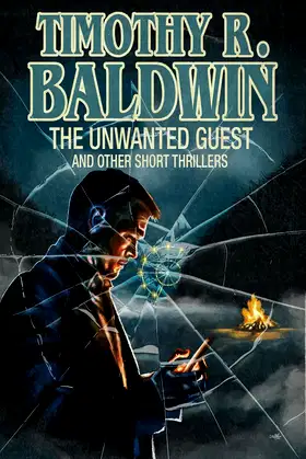 The Unwanted Guest: and Other Short Thrillers poster