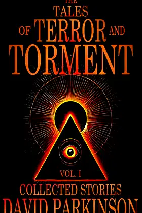 The Tales of Terror and Torment Vol. I: A Horror Story Collection poster