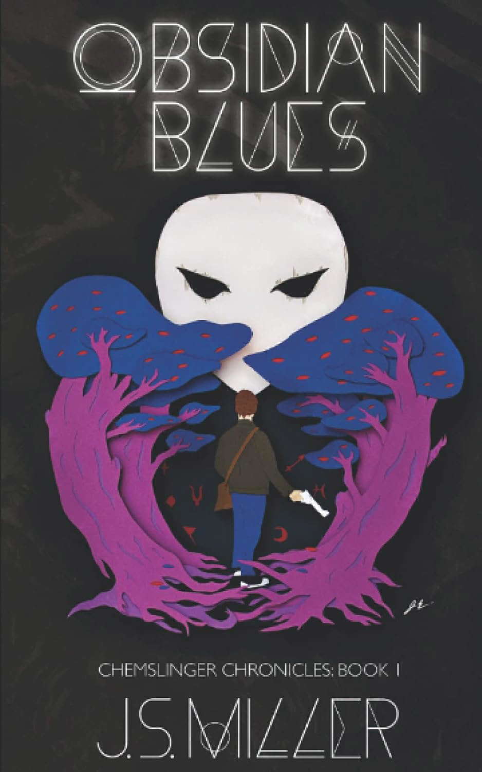 Obsidian Blues (The Chemslinger Chronicles) poster