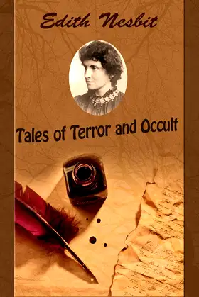 Tales of Terror and Occult by Edith Nesbit poster