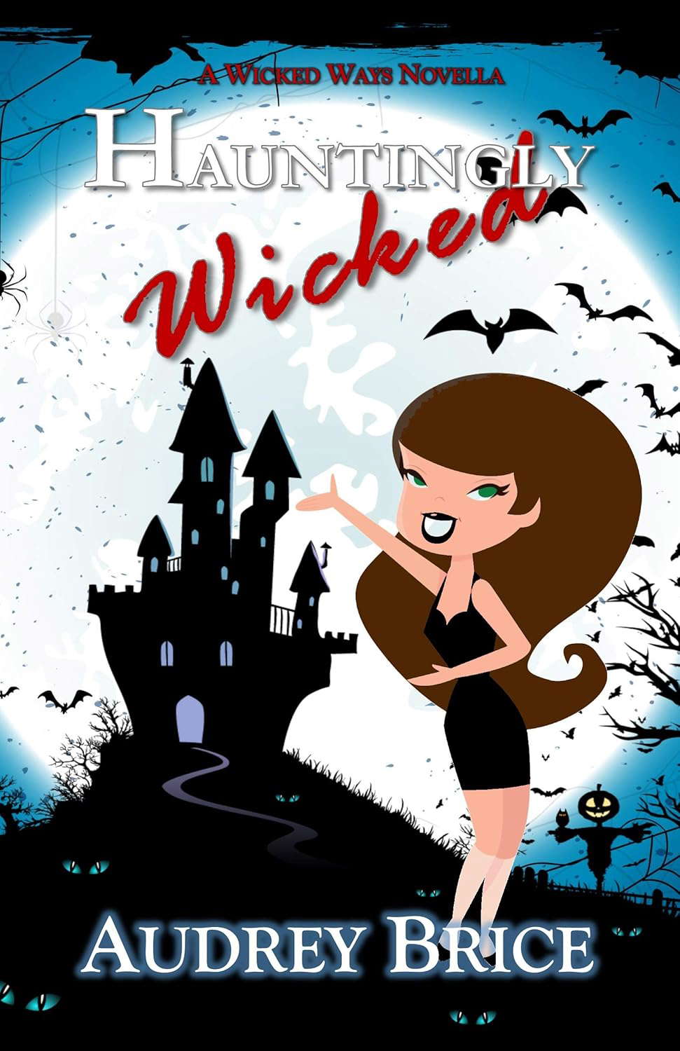 Hauntingly Wicked (Wicked Ways Book 5) poster