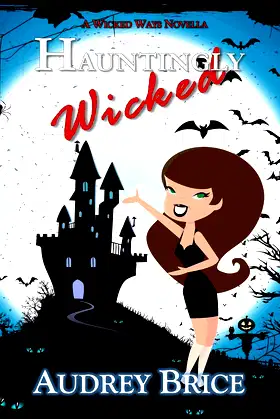 Hauntingly Wicked (Wicked Ways Book 5) poster