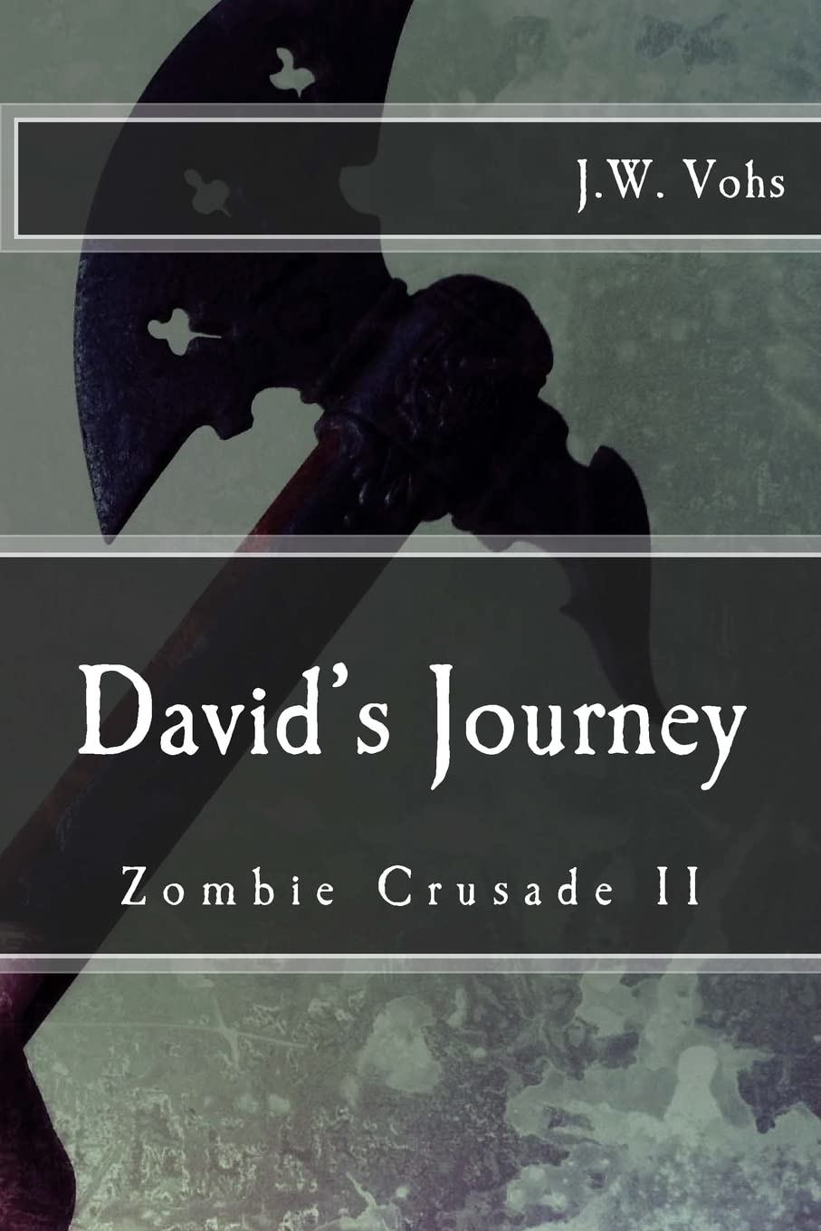 Zombie Crusade Book II: David's Journey poster