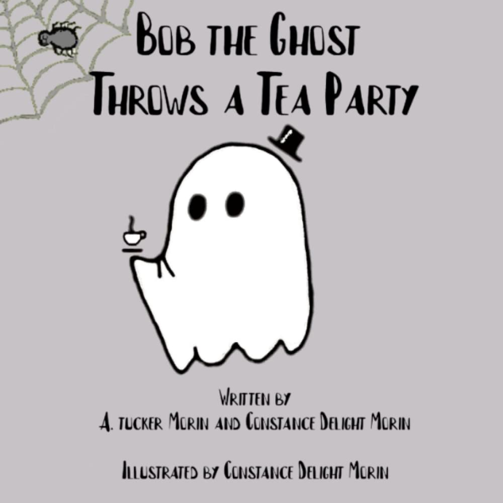 Bob the Ghost Throws a Tea Party poster