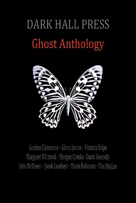 Dark Hall Press Ghost Anthology poster