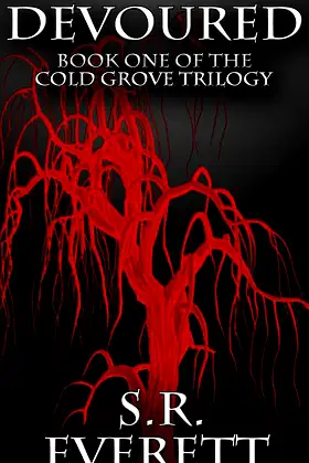Devoured (Cold Grove Trilogy Book 1) poster