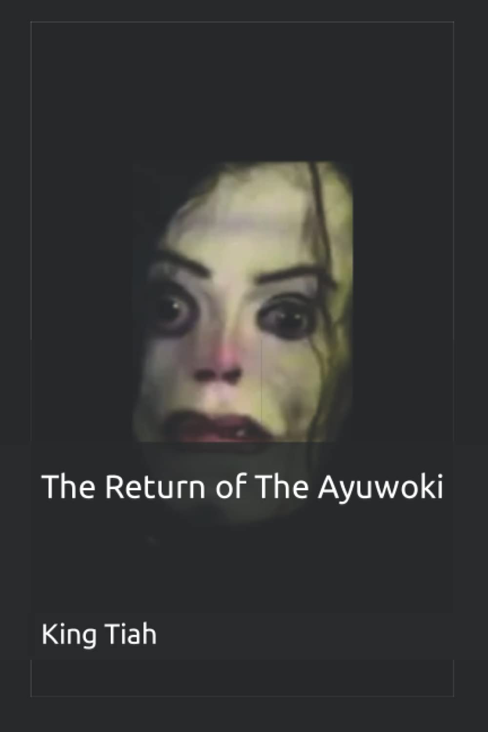 The Return of The Ayuwoki poster