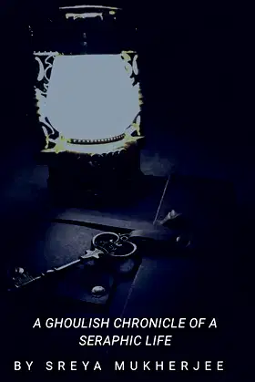 A Ghoulish Chronicle of a Seraphic Life poster