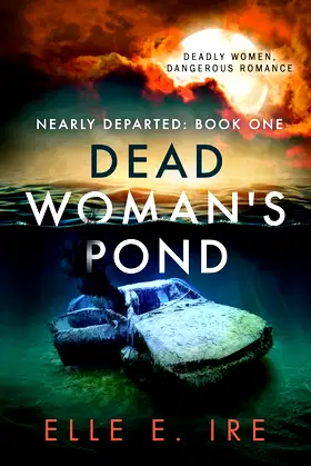 Dead Woman's Pond (Nearly Departed) poster