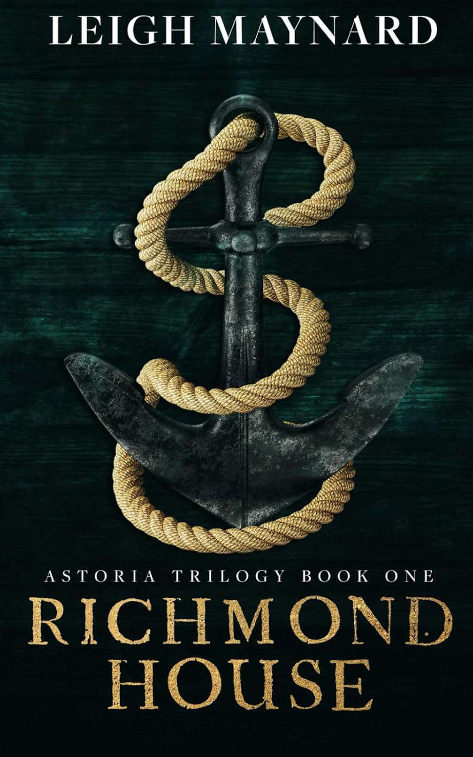 Richmond House: A Modern Gothic Romance (Astoria Trilogy) poster