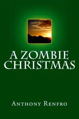 A Zombie Christmas (The Mike Beem Chronicles) poster