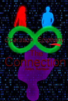 The Connection: Operation Epiphany - Part I poster
