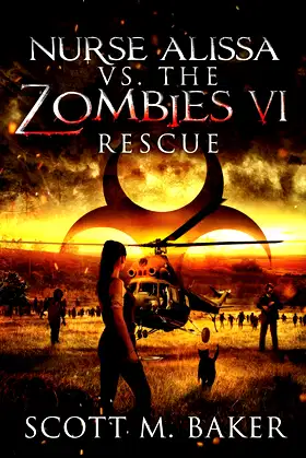 Nurse Alissa vs. the Zombies VI: Rescue poster