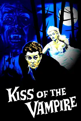 The Kiss of the Vampire poster