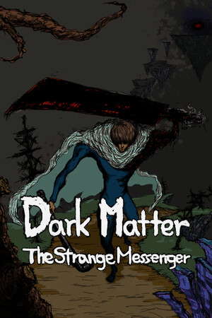 DarkMatter: The Strange Messenger poster