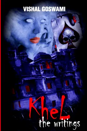 Khel The Writings poster