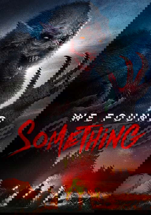We Found Something poster