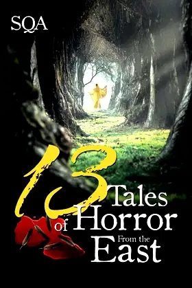 13 Tales of Horror From the East poster