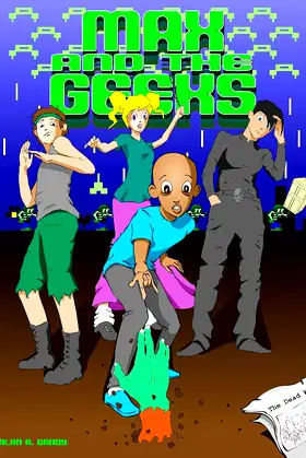 Max and the Geeks poster